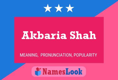 Akbaria Shah Name Poster