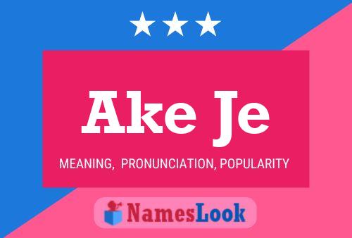 Ake Je Name Poster