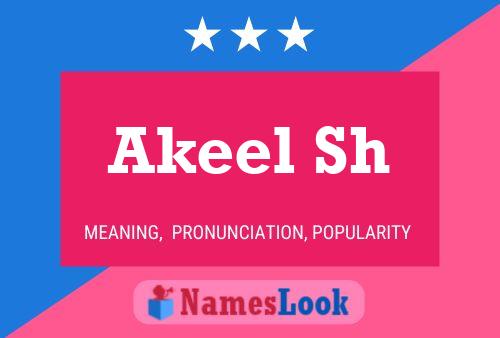 Akeel Sh Name Poster