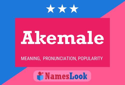 Akemale Name Poster