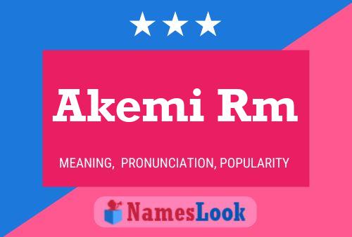 Akemi Rm Name Poster