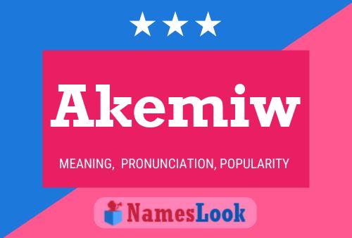 Akemiw Name Poster