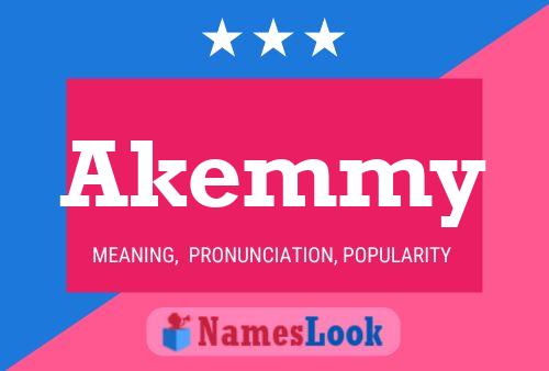 Akemmy Name Poster