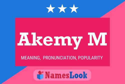 Akemy M Name Poster