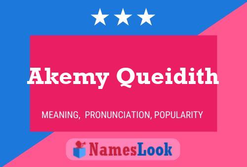 Akemy Queidith Name Poster