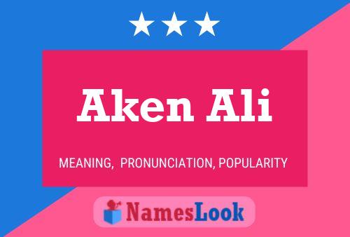 Aken Ali Name Poster