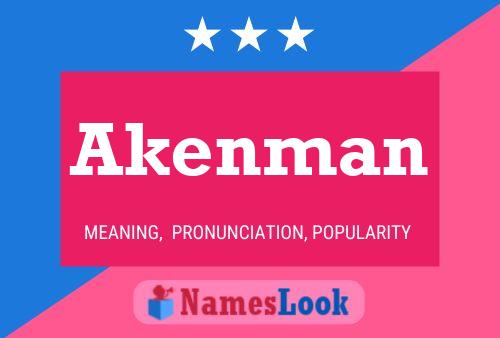 Akenman Name Poster