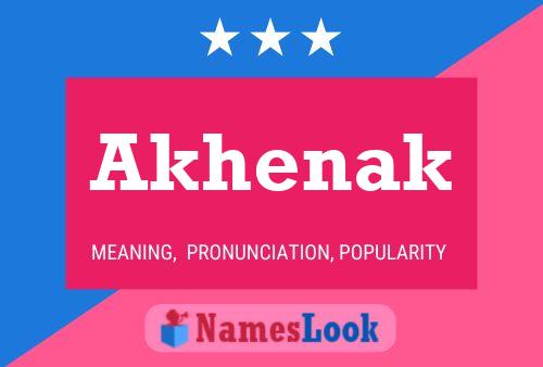 Akhenak Name Poster