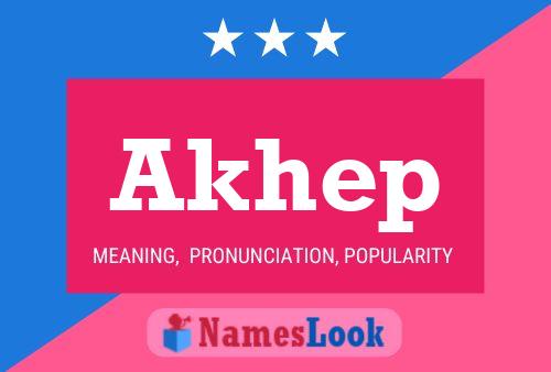 Akhep Name Poster