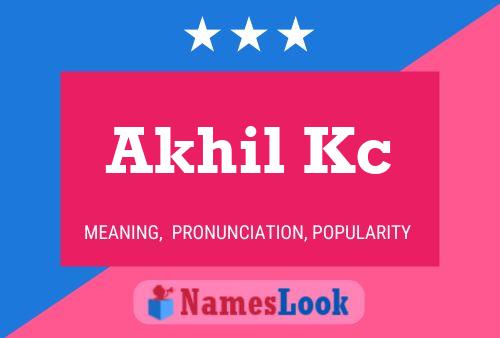 Akhil Kc Name Poster