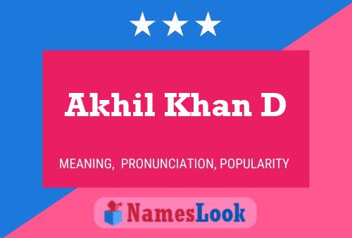 Akhil Khan D Name Poster