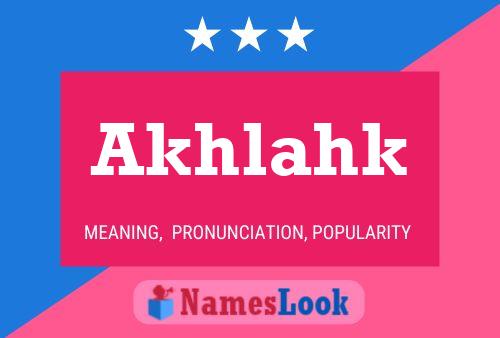 Akhlahk Name Poster