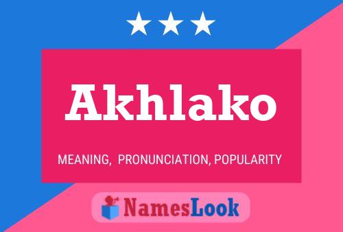 Akhlako Name Poster