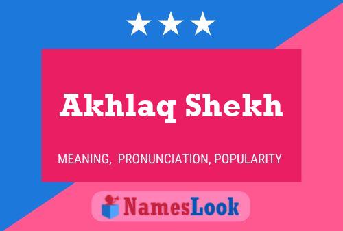 Akhlaq Shekh Name Poster