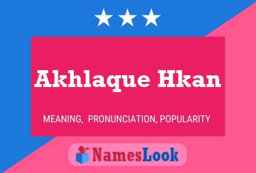 Akhlaque Hkan Name Poster