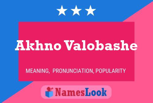 Akhno Valobashe Name Poster