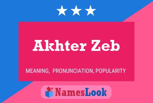 Akhter Zeb Name Poster