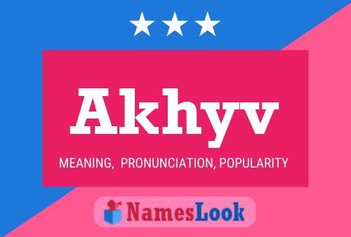 Akhyv Name Poster