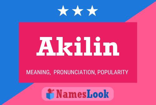 Akilin Name Poster