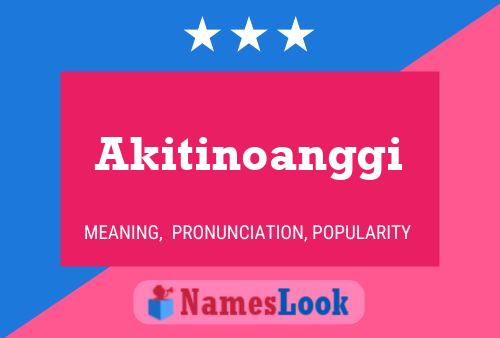 Akitinoanggi Name Poster