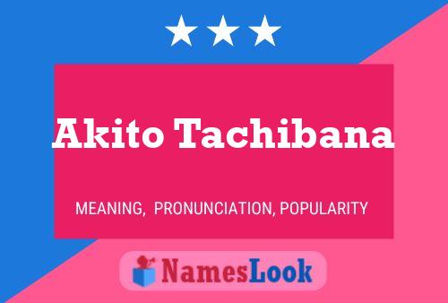 Akito Tachibana Name Poster