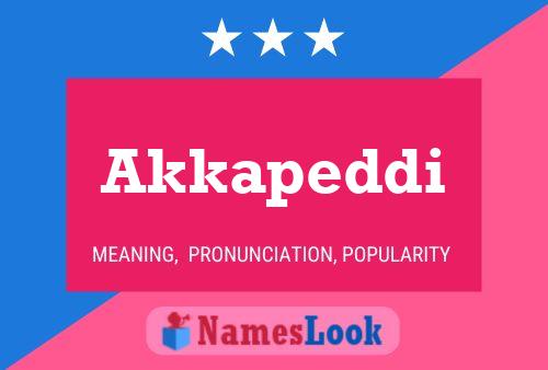 Akkapeddi Name Poster