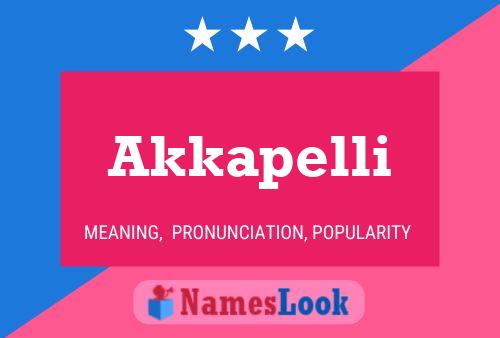 Akkapelli Name Poster