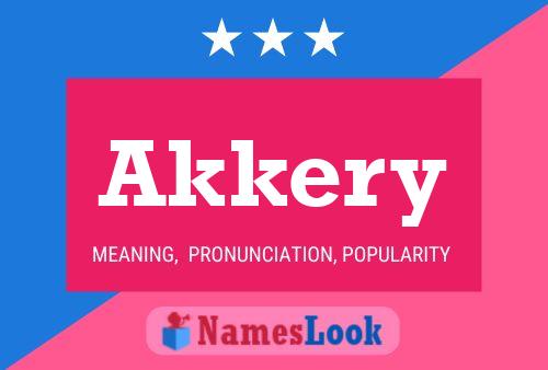 Akkery Name Poster