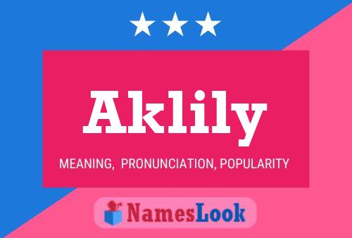 Aklily Name Poster