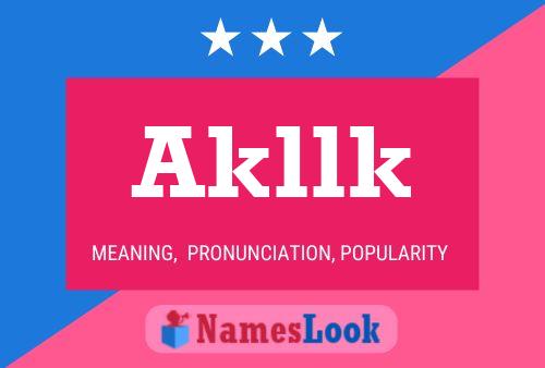 Akllk Name Poster