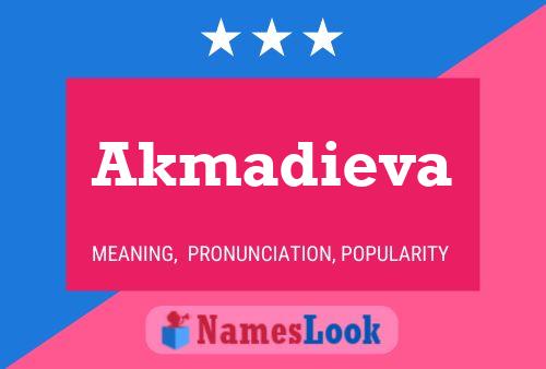 Akmadieva Name Poster