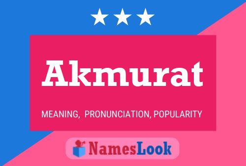 Akmurat Name Poster