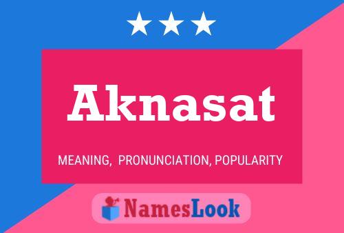 Aknasat Name Poster