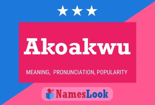 Akoakwu Name Poster