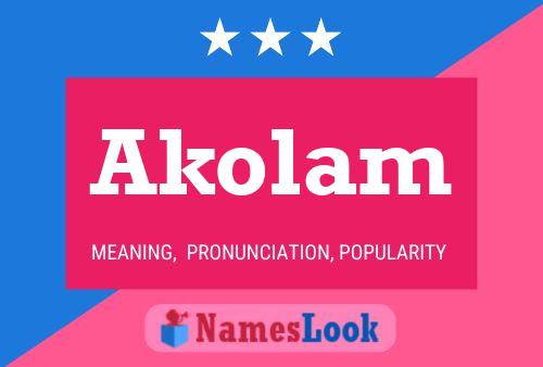 Akolam Name Poster