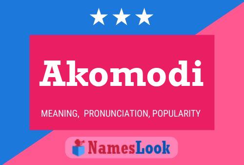 Akomodi Name Poster