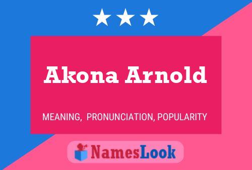 Akona Arnold Name Poster