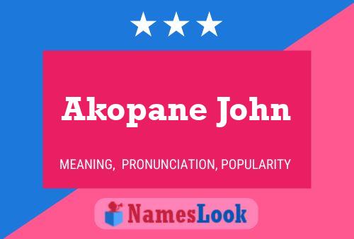 Akopane John Name Poster