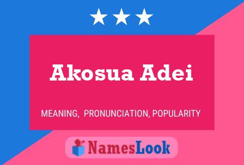 Akosua Adei Name Poster