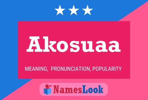 Akosuaa Name Poster