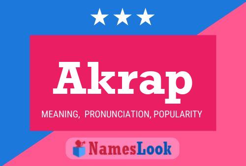 Akrap Name Poster