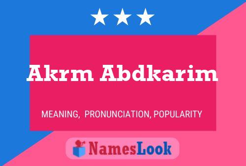 Akrm Abdkarim Name Poster