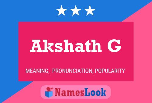 Akshath G Name Poster