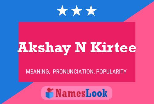 Akshay N Kirtee Name Poster