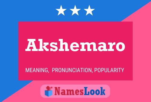 Akshemaro Name Poster