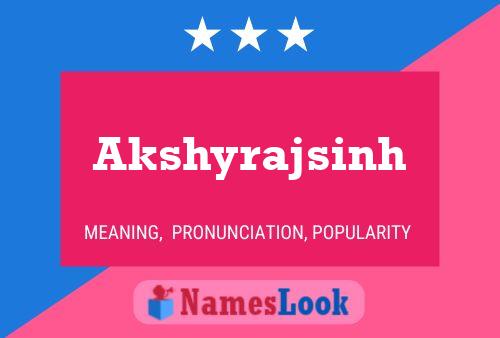 Akshyrajsinh Name Poster