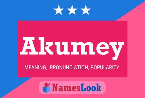 Akumey Name Poster