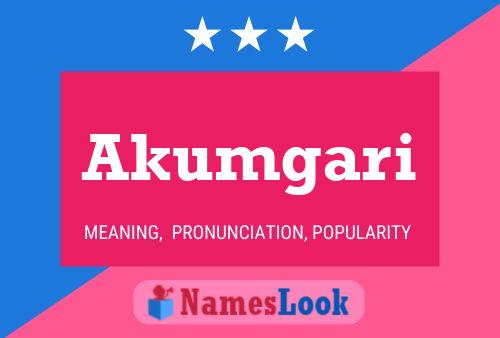 Akumgari Name Poster