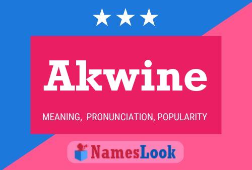 Akwine Name Poster