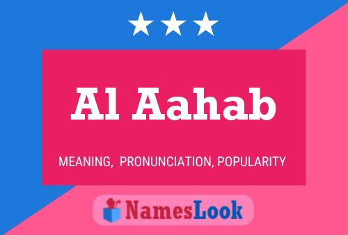 Al-aahab Name Poster